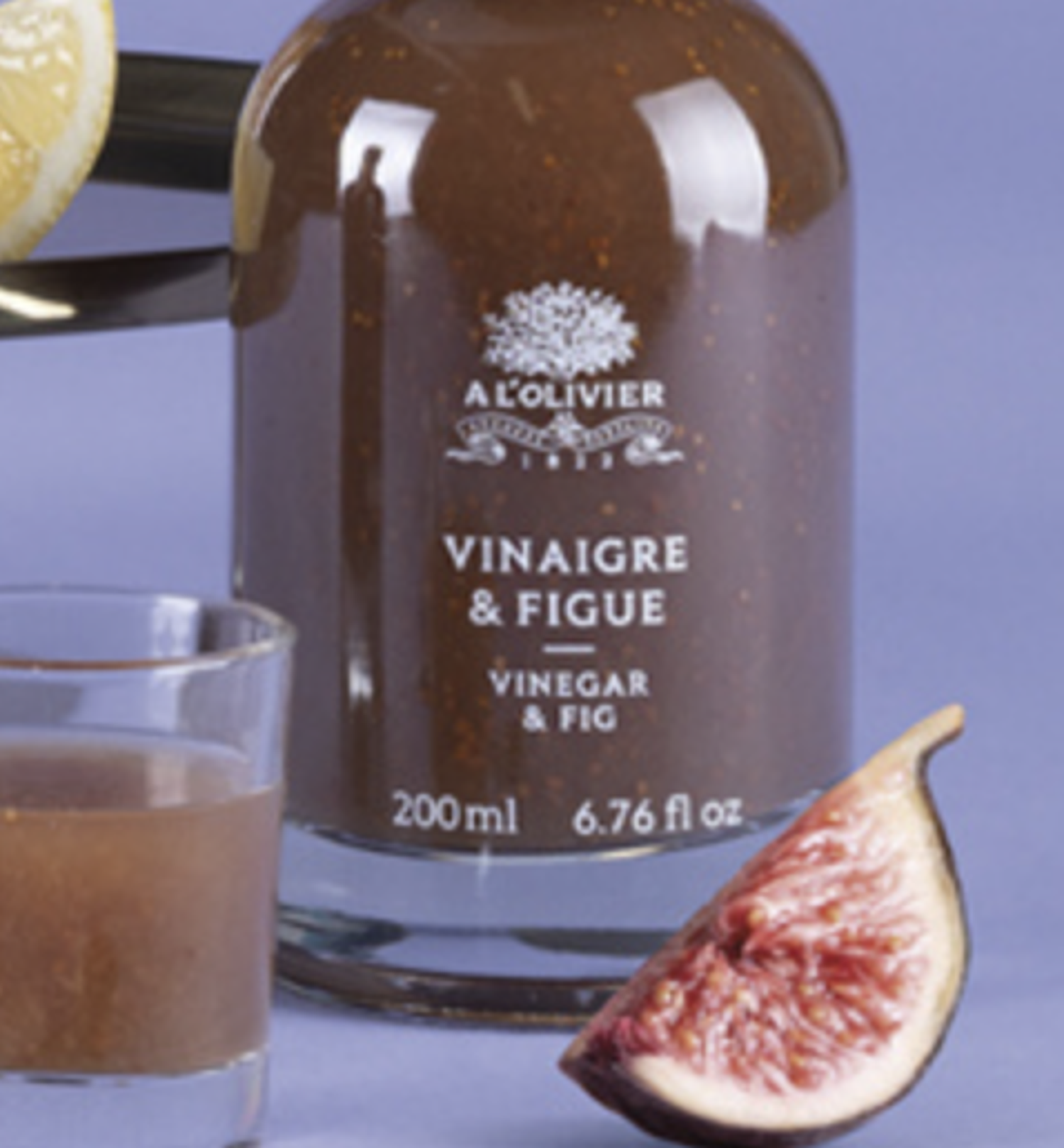 A L'Olivier Vinegar and Fig