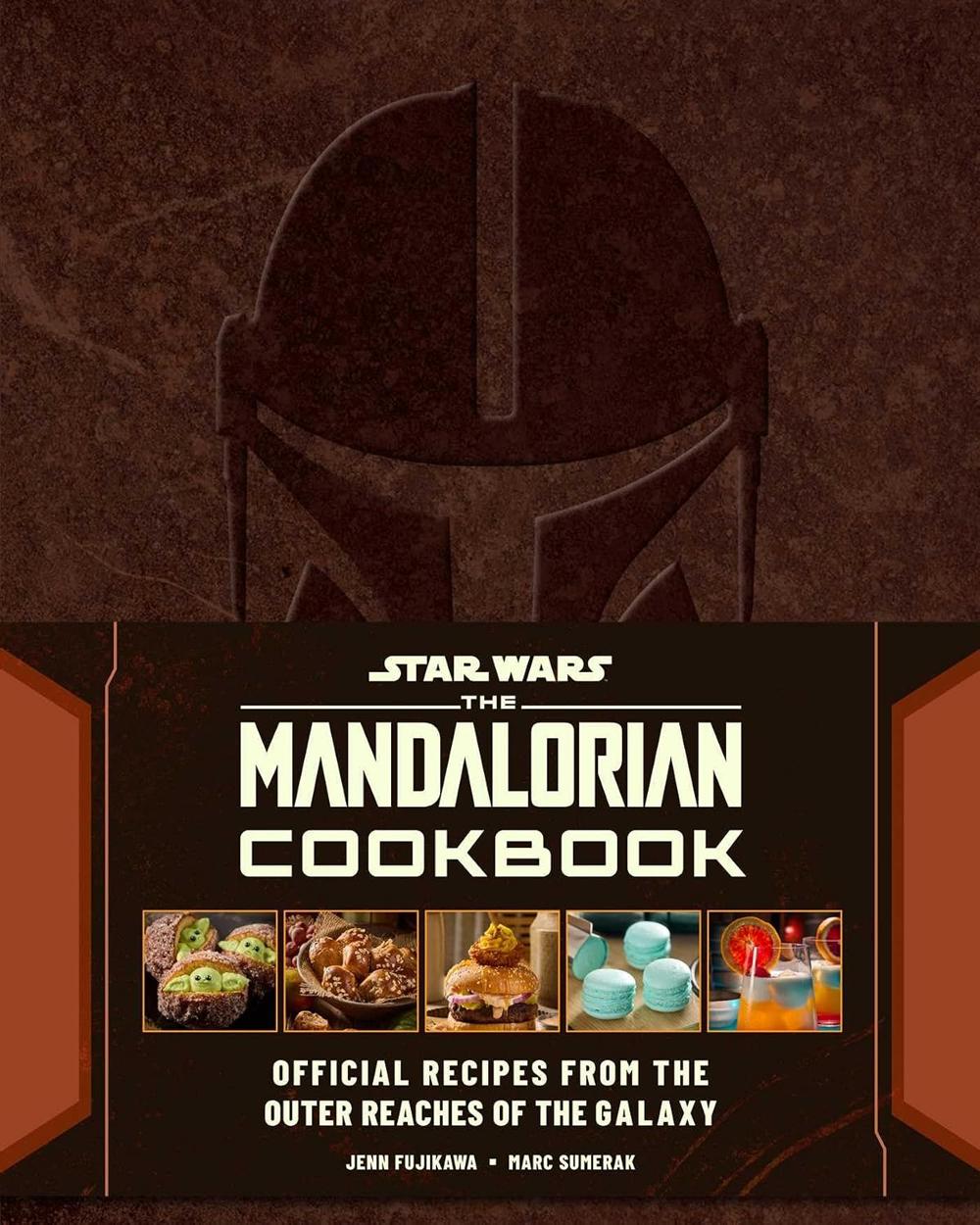 Star Wars The Mandalorian Cookbook: This is the Way!